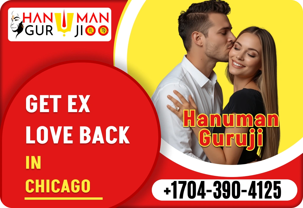 Get Ex Love Back in Chicago