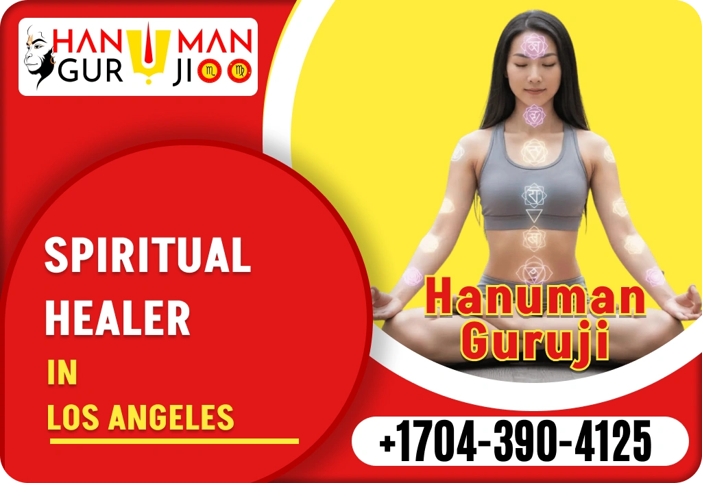 Spiritual Healer in Los Angeles